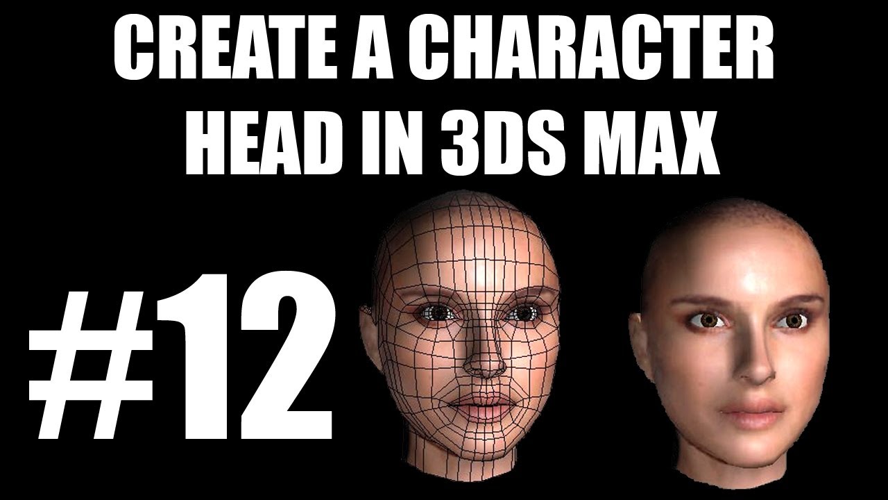 3ds Max Tutorial - Part 12 - Human Character Head Modelling of Natalie Portman