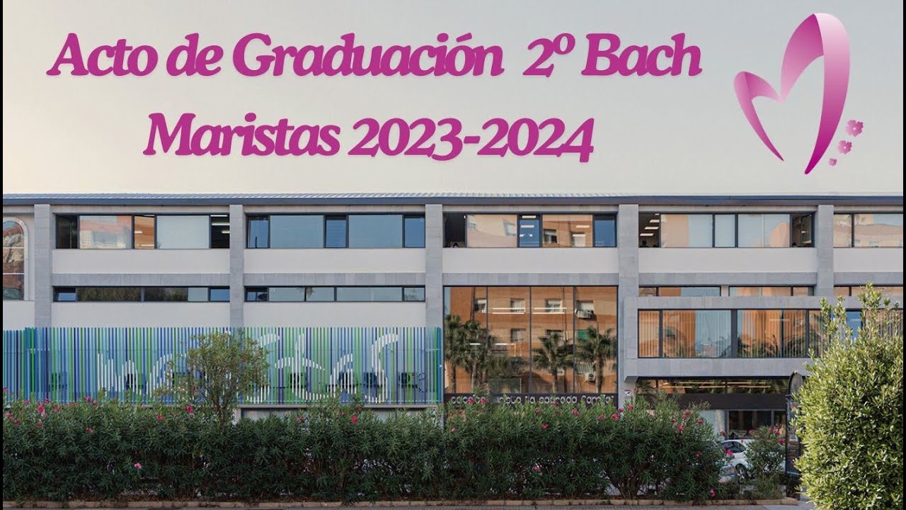 Acto de graduación 23-24 Maristas