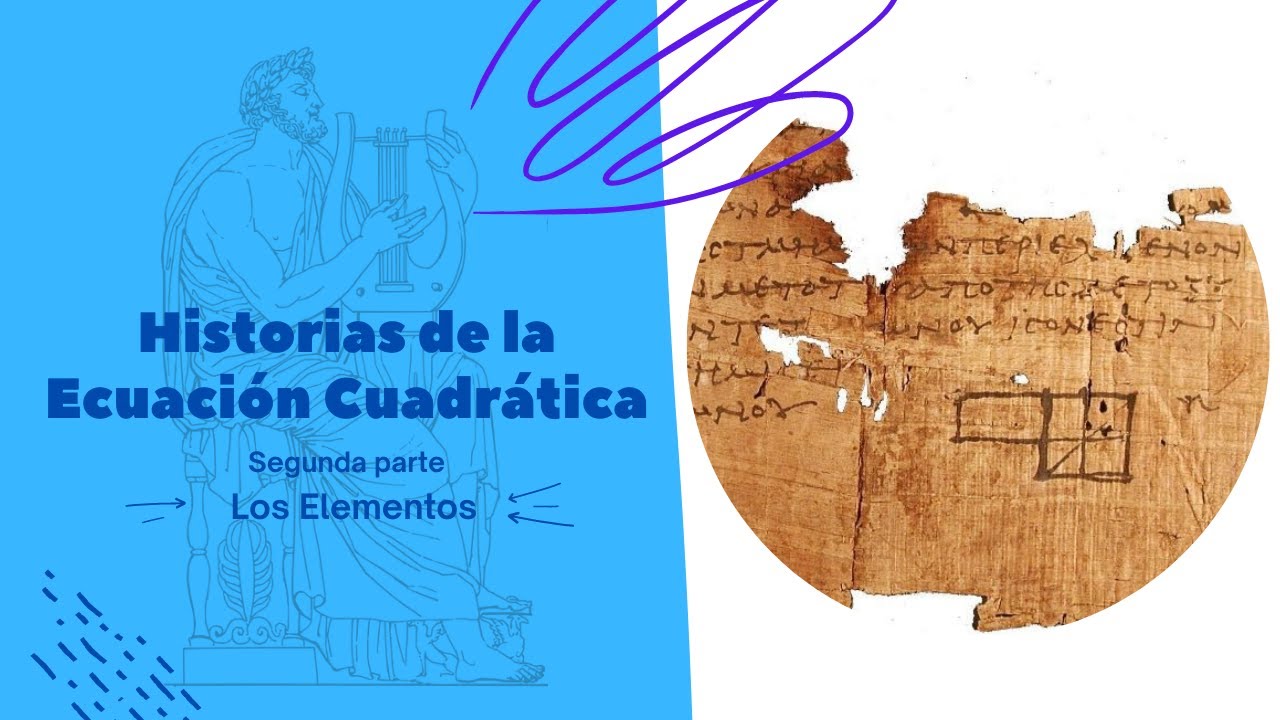 Historia de la ecuación cuadrática II: Grecia