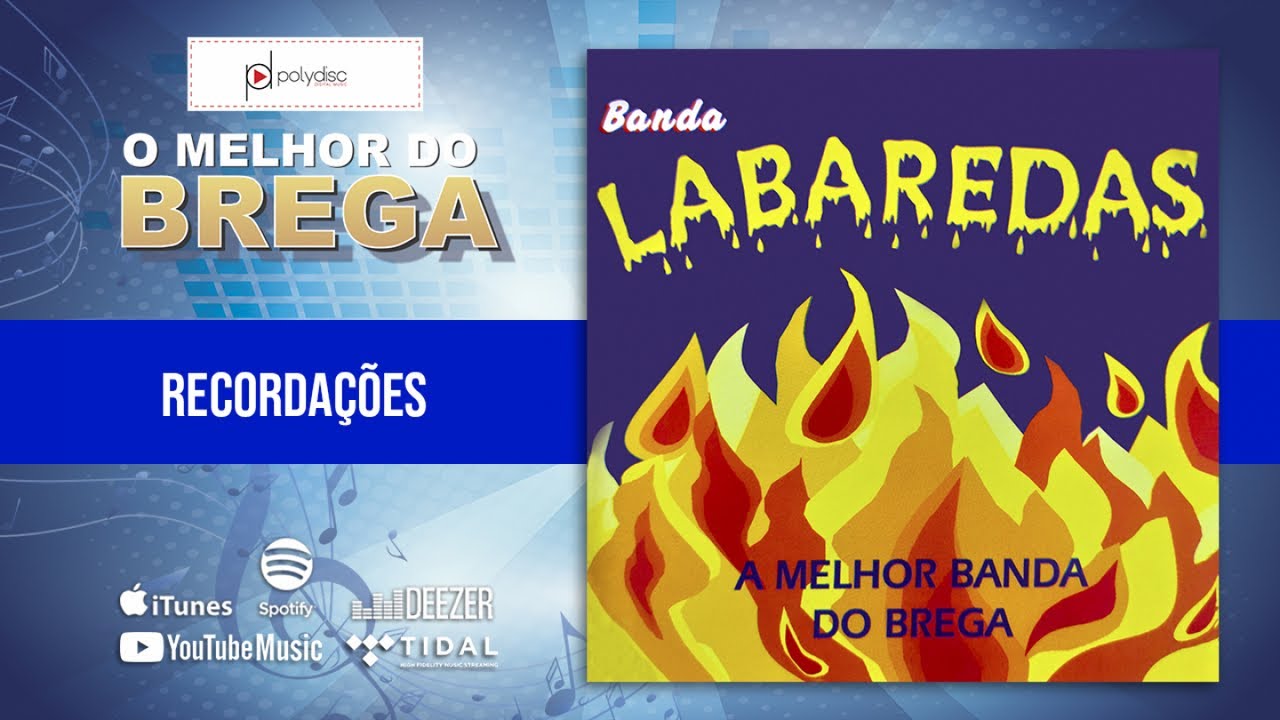 Banda Labaredas - Recordações