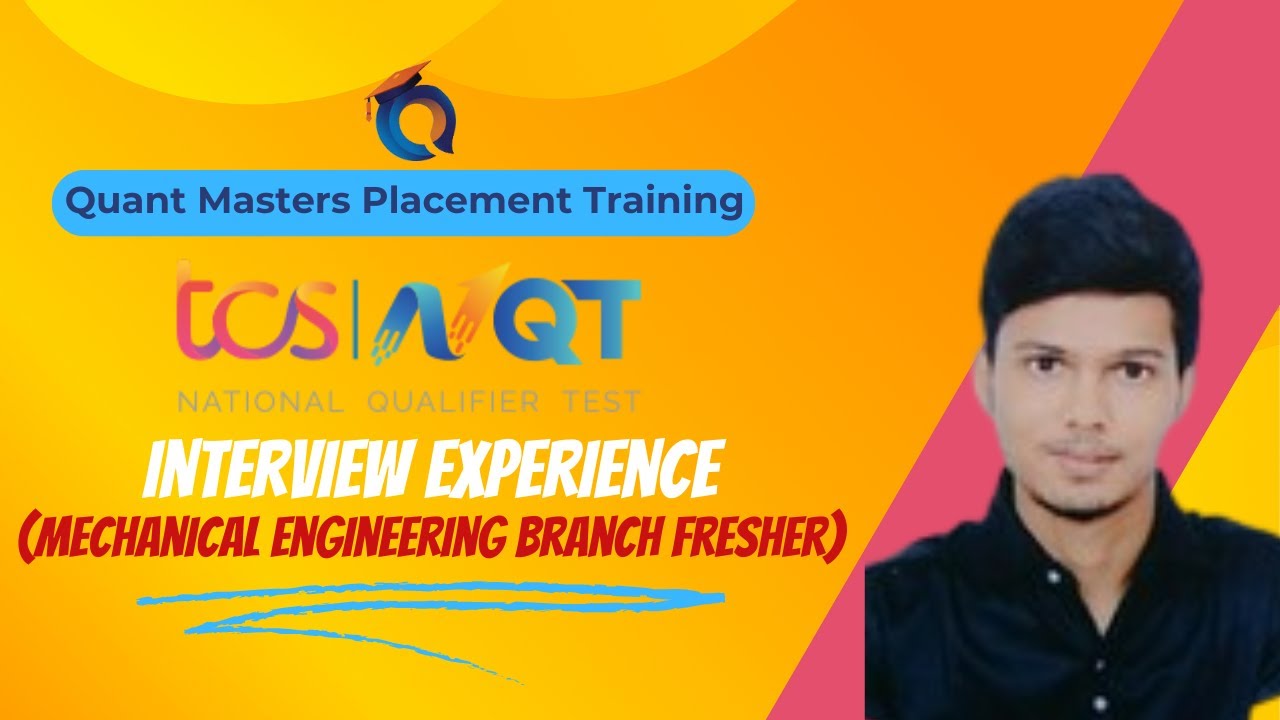 TCS NQT 2021 Interview Experience ( Technical and HR) | 11 Nov 2020 | MECHANICAL STUDENT EXPERIENCE