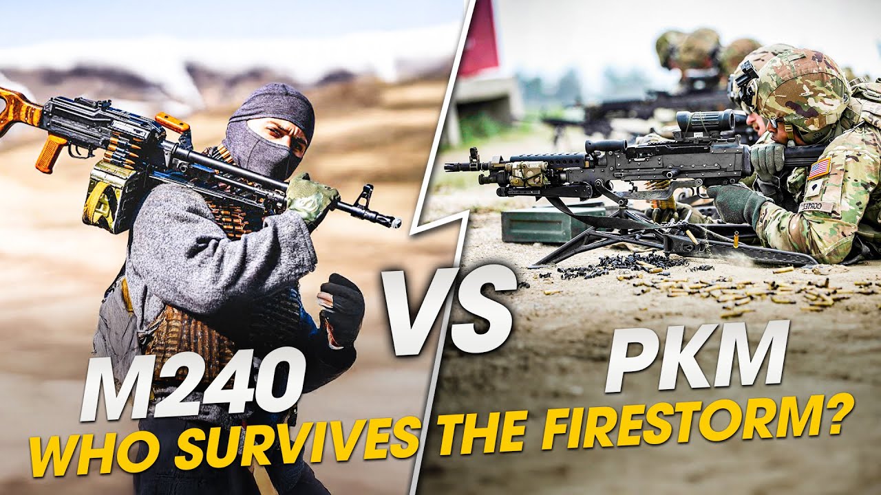 M240 vs PKM &ndash; The Battle of Machine Gun Legends | The War Lens