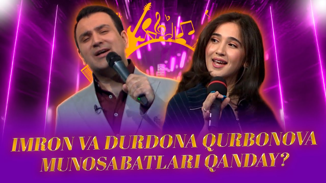Imron va Durdona Qurbonova munosabatlari qanday? I XUSH KELIBSIZ