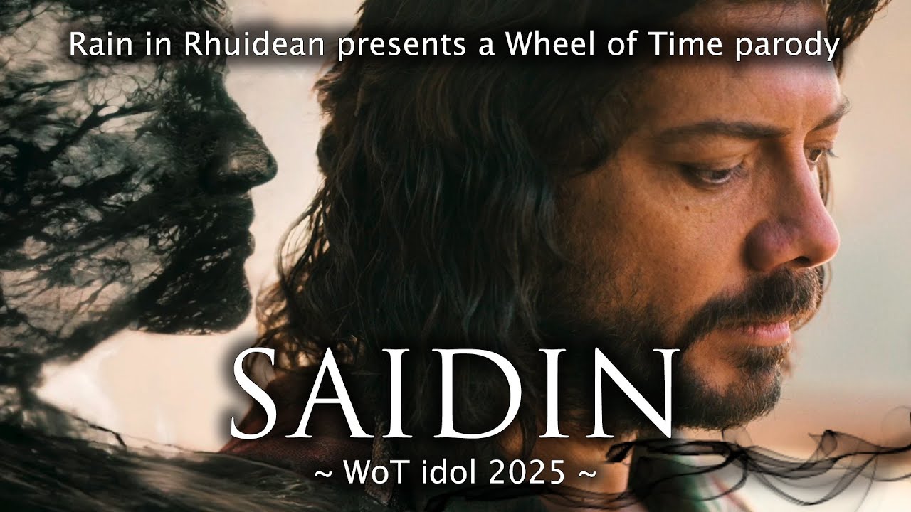 SAIDIN - a Wheel of Time parody