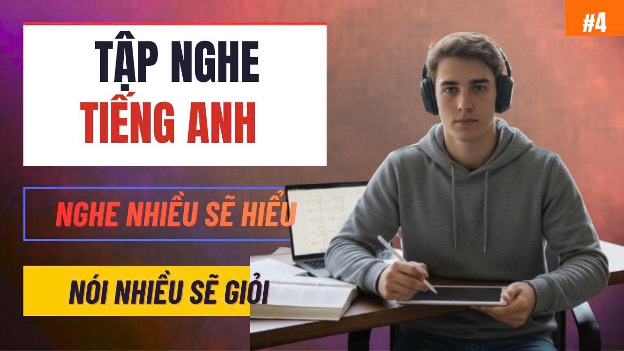 TIẾNG ANH MỸ THỰC TẾ ỨNG DỤNG NGAY 4