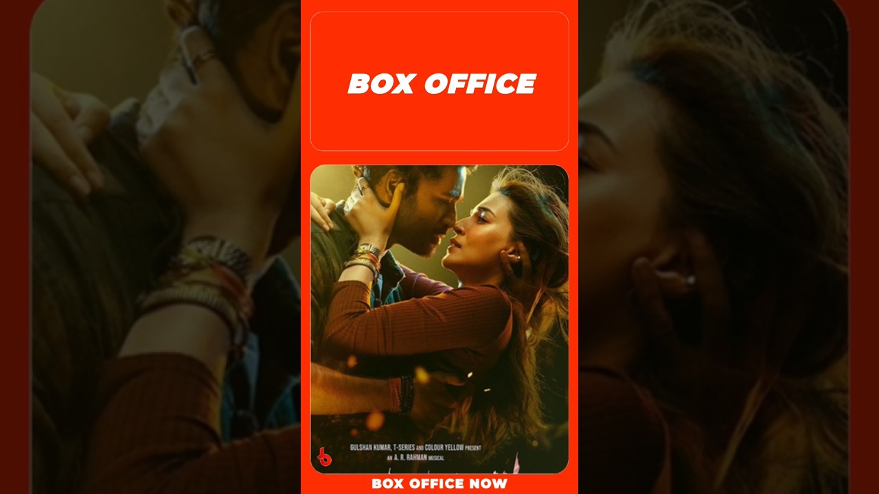 Tere Ishk Mein Box Office Report 😱 Hit or Flop? 