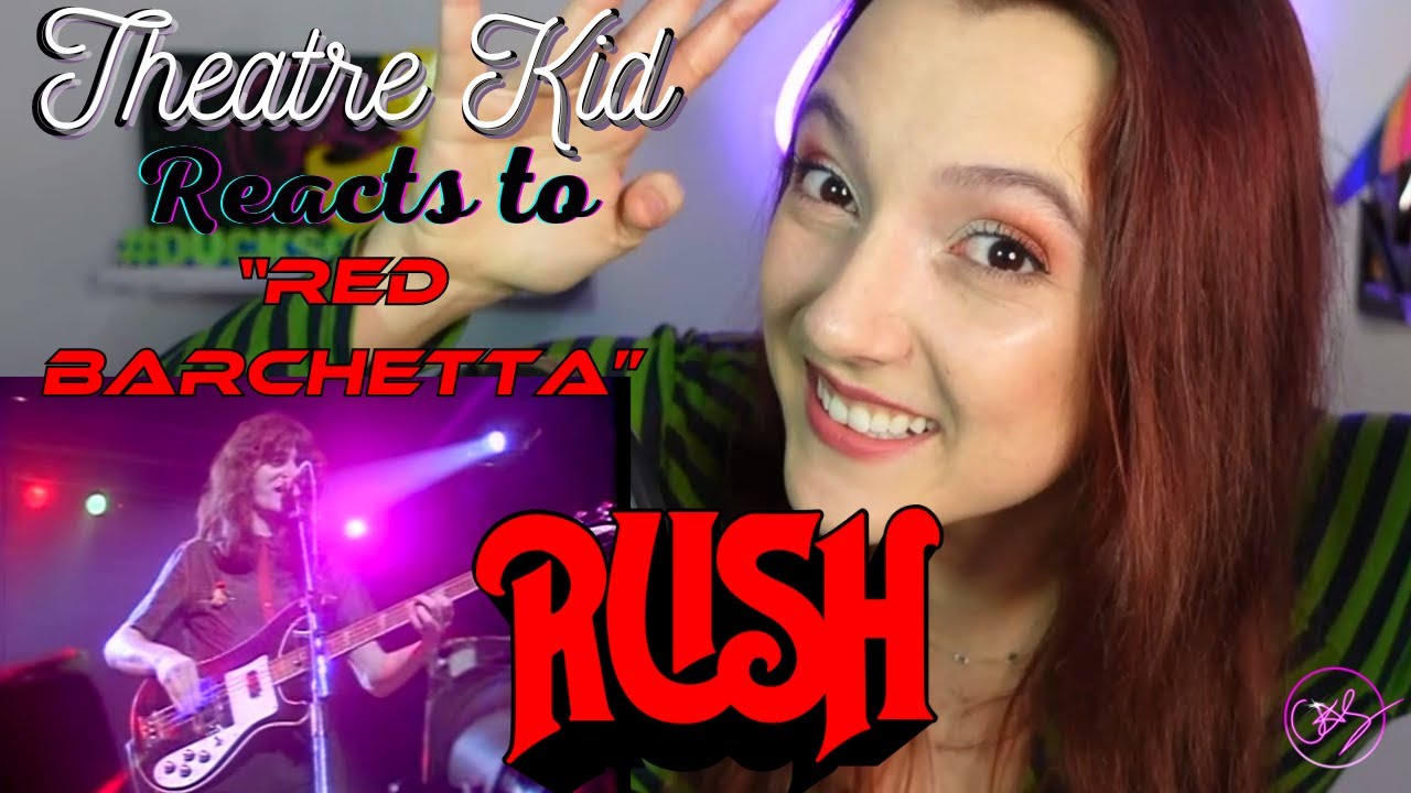 Theatre Kid Reacts to Rush: Red Barchetta (Live (1981/Canada)