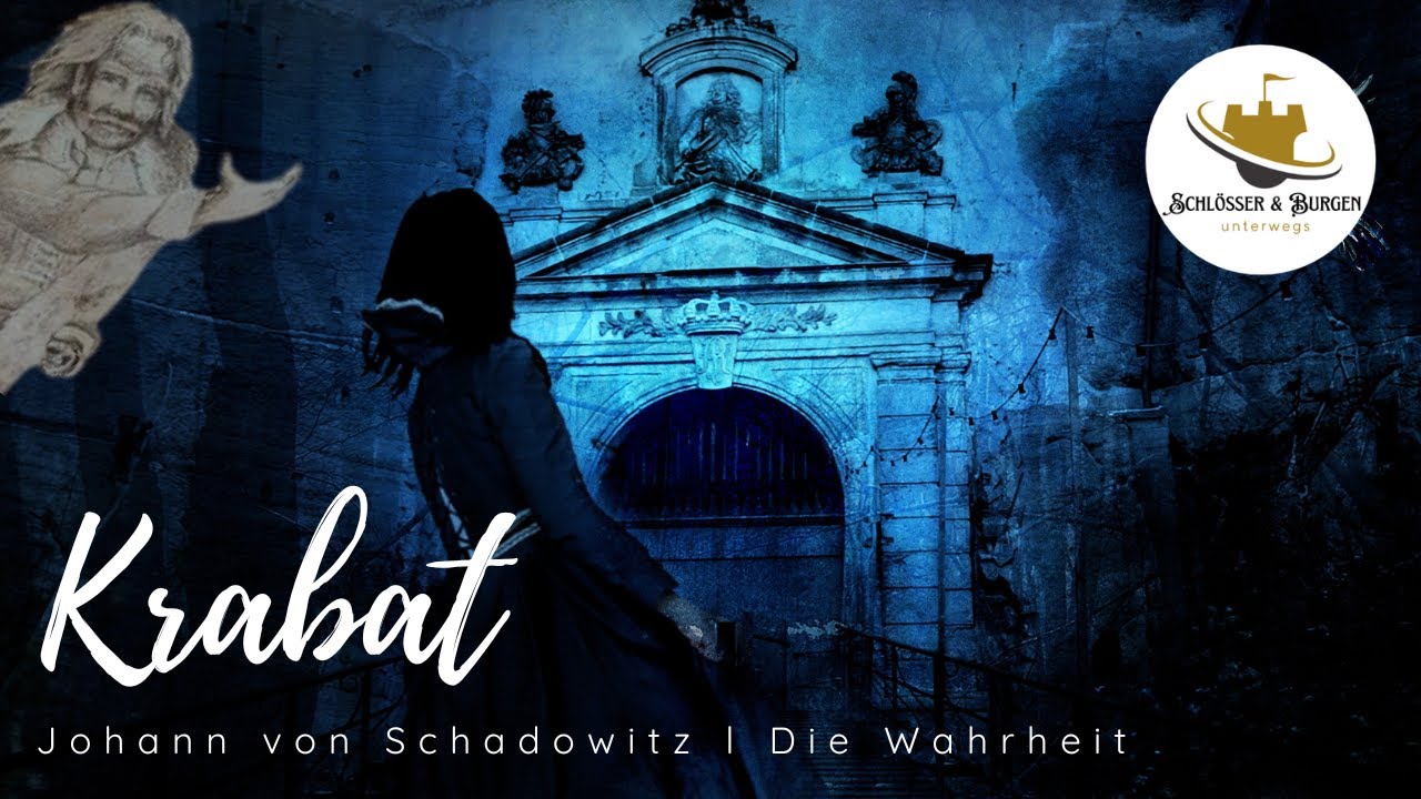 Krabat - Die Wahrheit | Johann von Schadowitz  🧙‍♂️