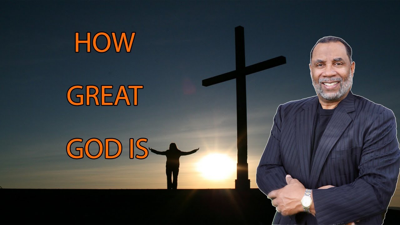 Dr. Paul Sheppard - How gread god is?