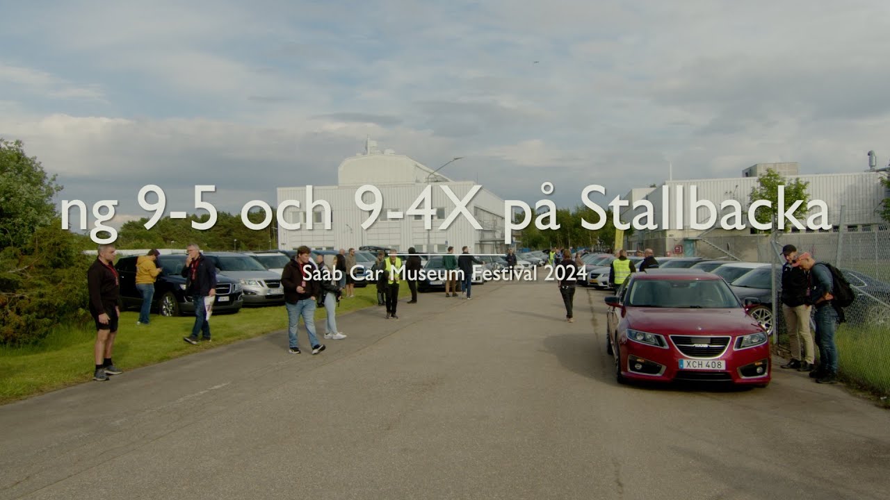 Saab ng 9-5 och 9-4X på Stallbacka - Saab Car Museum Festival 2024
