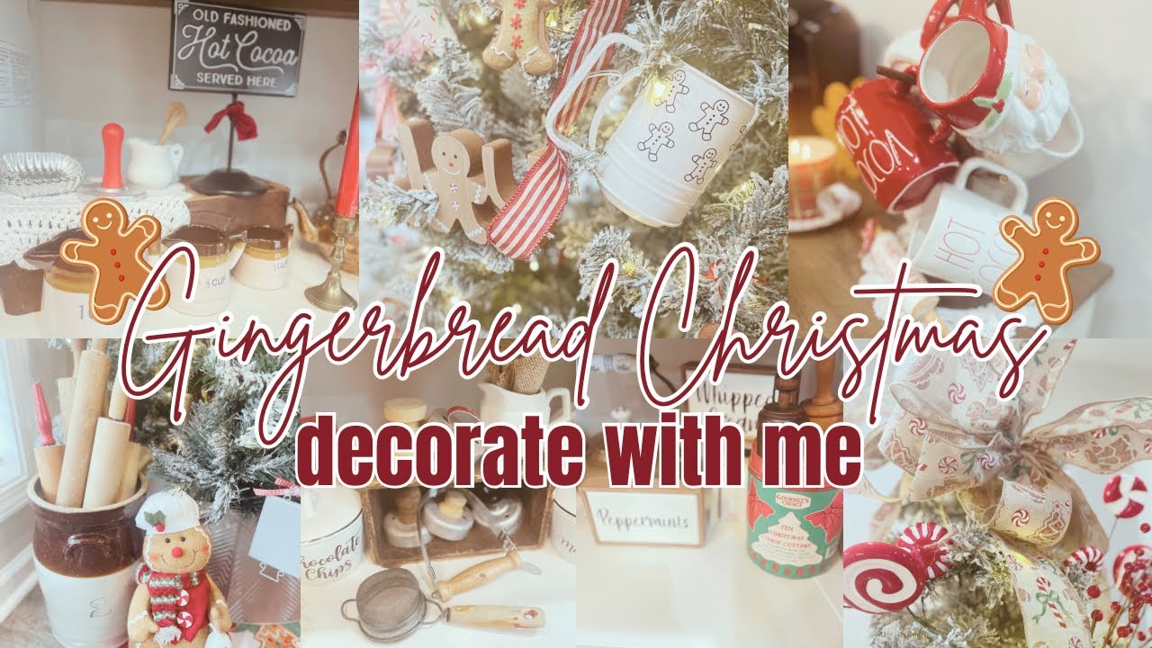 🔔GINGERBREAD CHRISTMAS | DECORATE WITH ME | HOT COCOA BAR & KITCHEN TREE