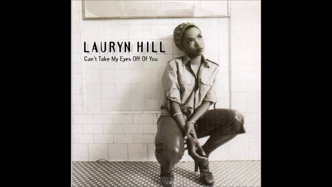 Lauryn Hill - Can't Take My Eyes Off You (The Remix)