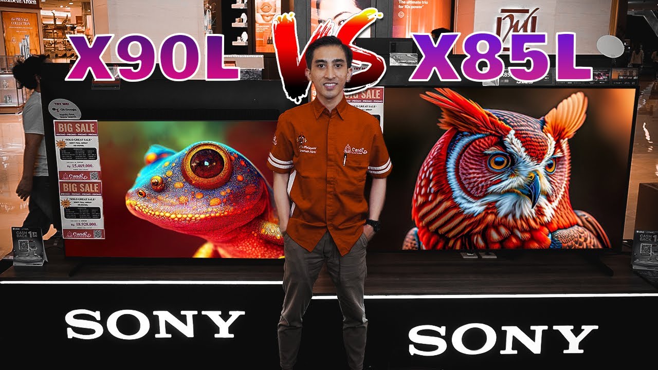 2 Seri TV SONY Yang Jadi Incaran Banyak Orang, Ini Bedanya || Perbandingan @Sony X85L VS X90L Series