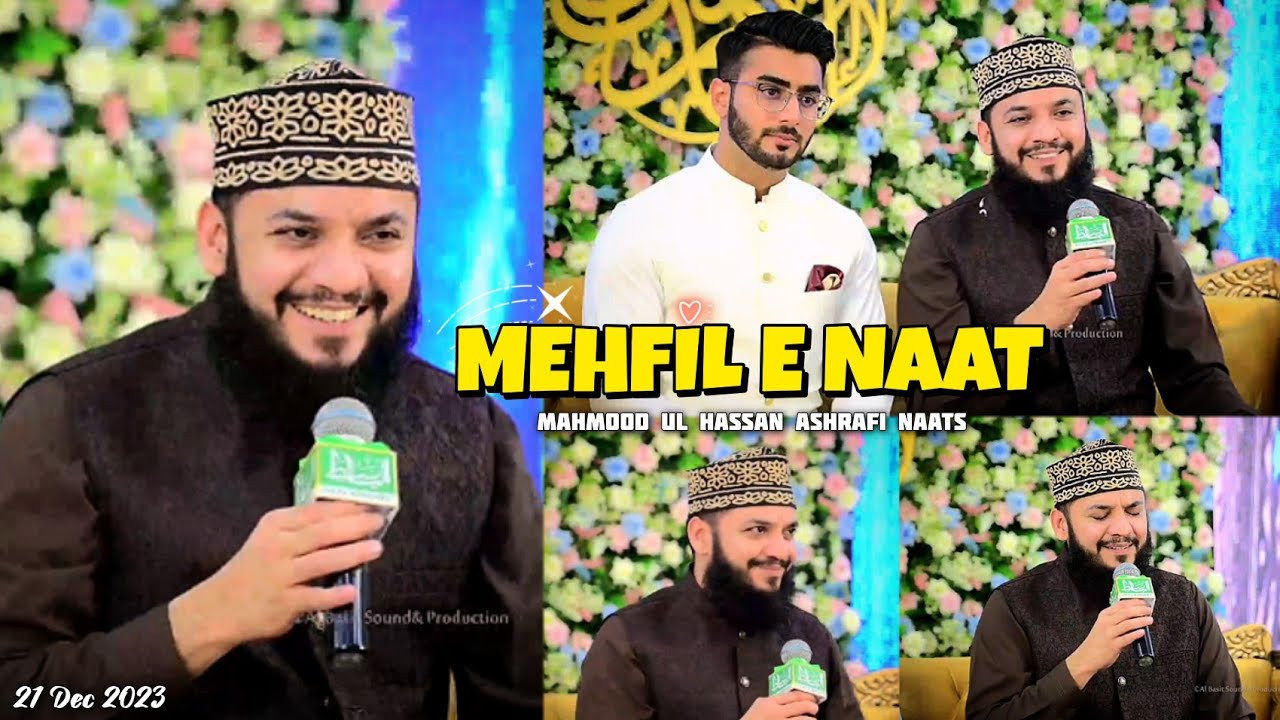 Mahmood Ul Hassan Ashrafi New Mehfil e Naat Milad e Mustafa SAW | 21 Dec 2023