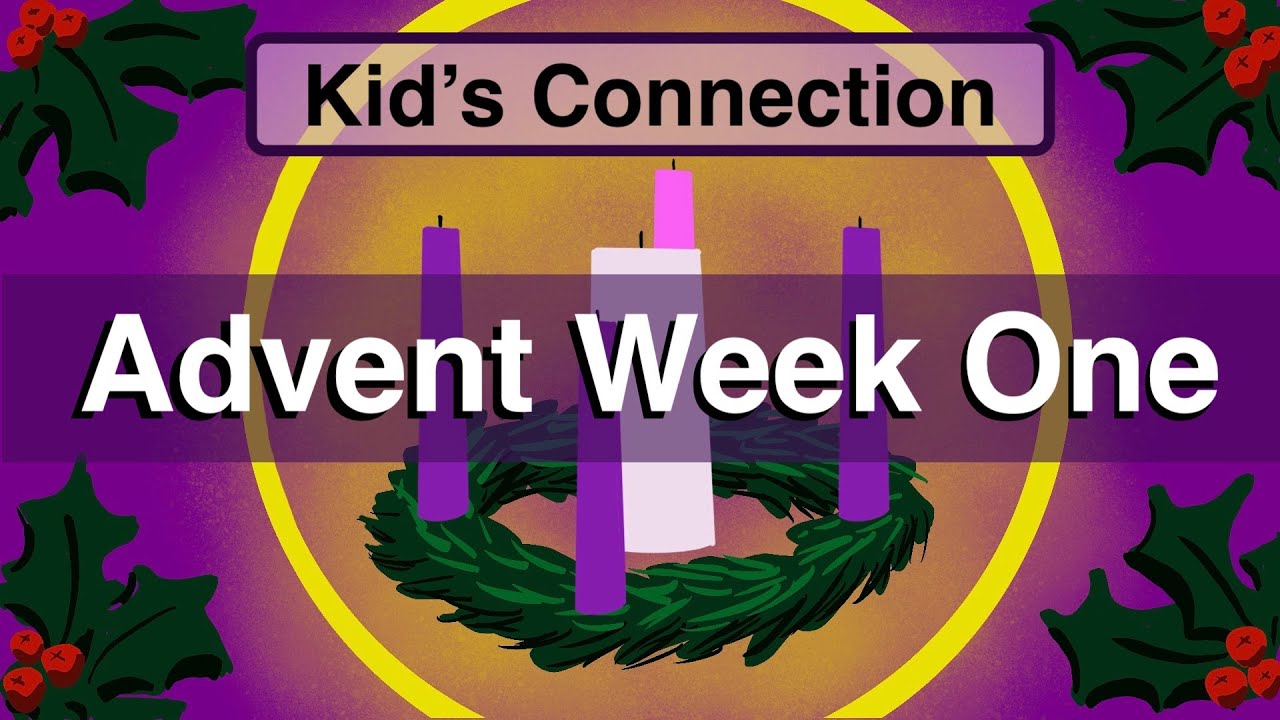 Kid's Connection - Advent Week One (Christmas puppet show & Bible story)