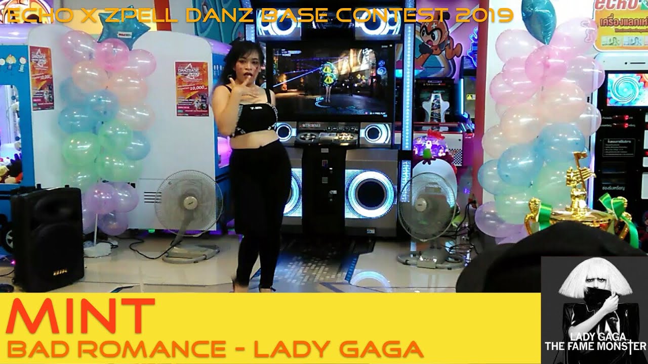 [ECHO X ZPELL DANZ BASE CONTEST 2019] Bad Romance - Lady Gaga By MINT