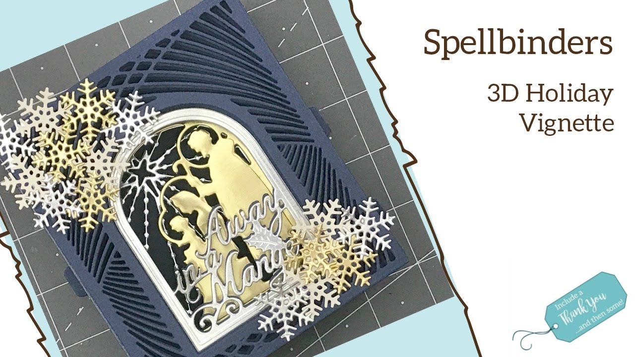 Create a 3D Vignette Holiday Card featuring Spellbinders 3D Holiday Vignette by Becca Feeken