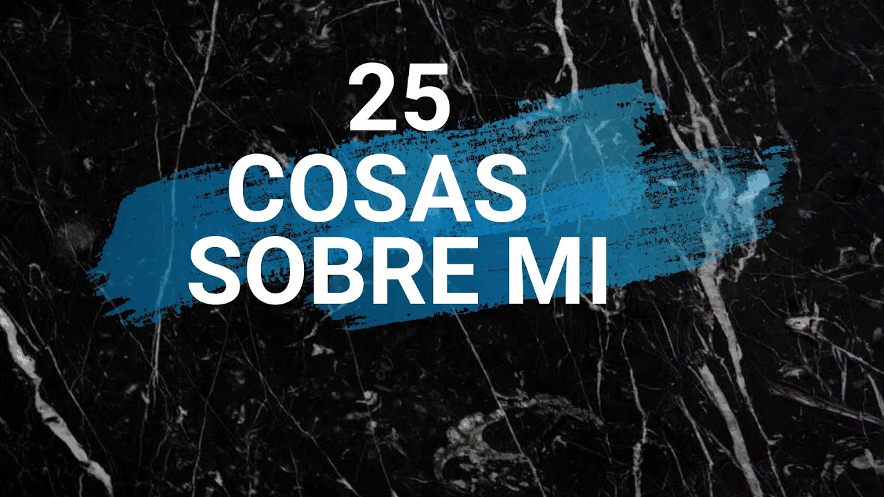 25 cosas sobre mi | ASMR ESPAÑOL 🌎