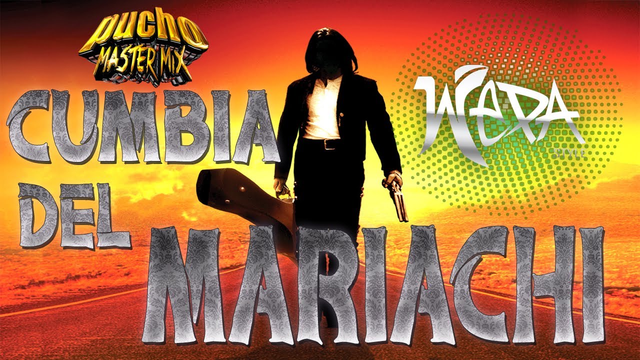 Cumbia El Mariachi Con Wepa (Dj Pucho Mastermix) Cumbias de Tiktok Viral
