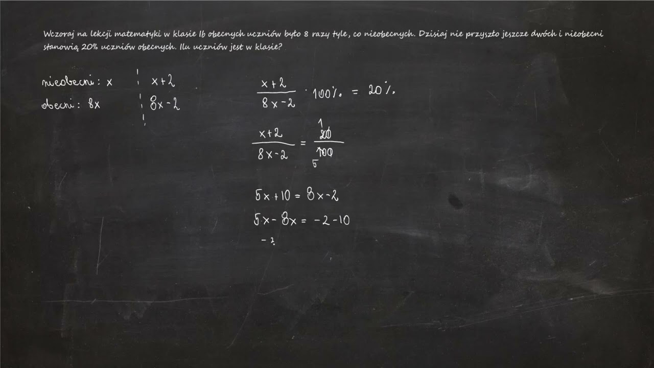 1.155. Wczoraj na lekcji matematyki w klasie Ib obecnych uczni&oacute;w było 8 razy tyle, co nieobecnych.