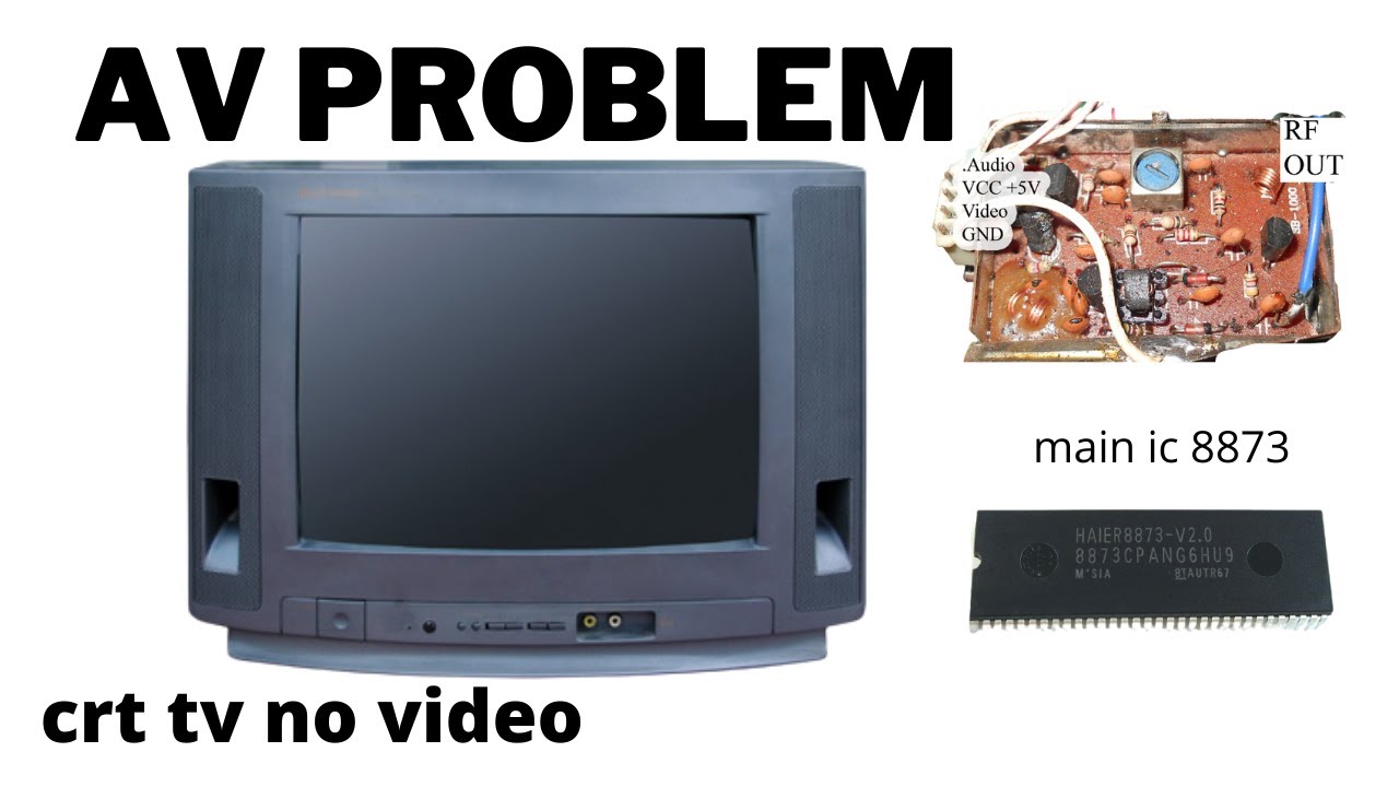 crt tv av video problem | crt tv av problem|av to rf converter for old tv ⚡⚡