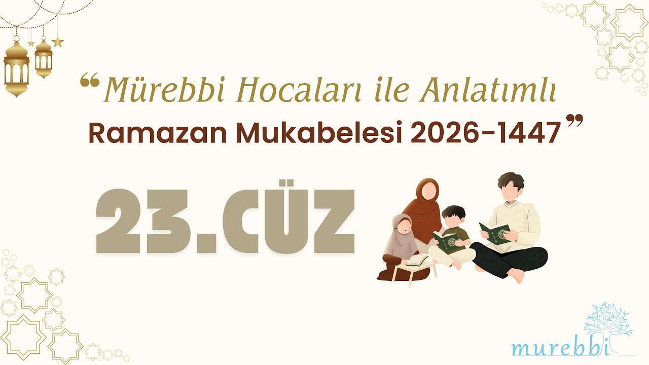 23.Cüz Ramazan 1447
