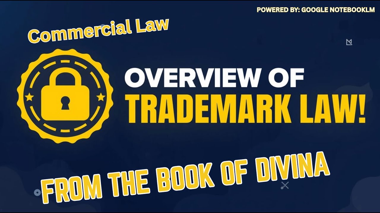 Trademark Overview from the Book of Divina | Commercial Law