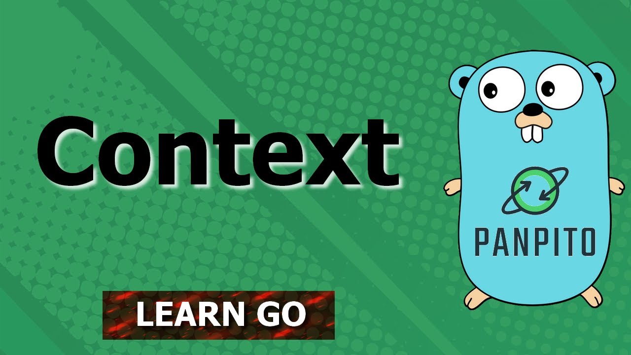 [Golang] context