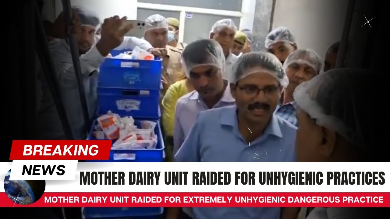 FSSAI raids Mother Dairy unit for extreme unhygienic conditions &mdash; public safety at risk!