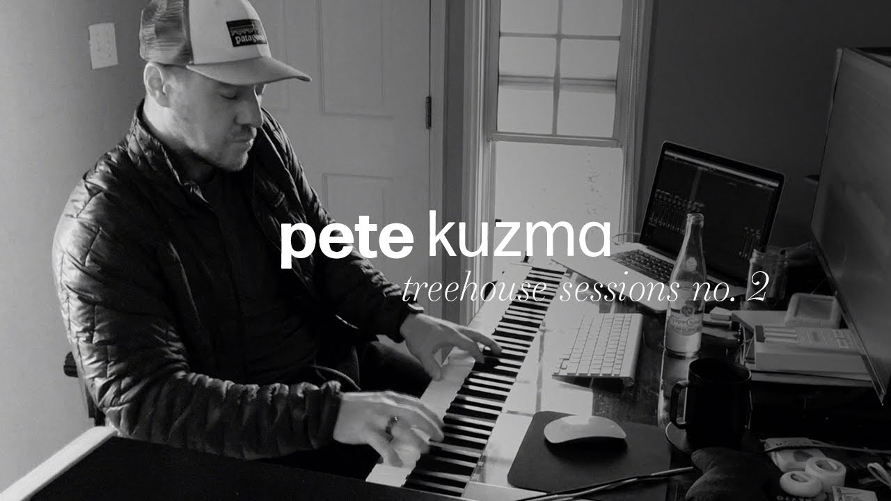 Pete Kuzma - Treehouse Sessions no.2