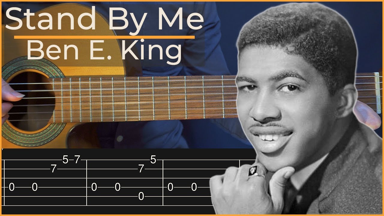 Stand By Me - Ben E. King (Simple Guitar Tab)