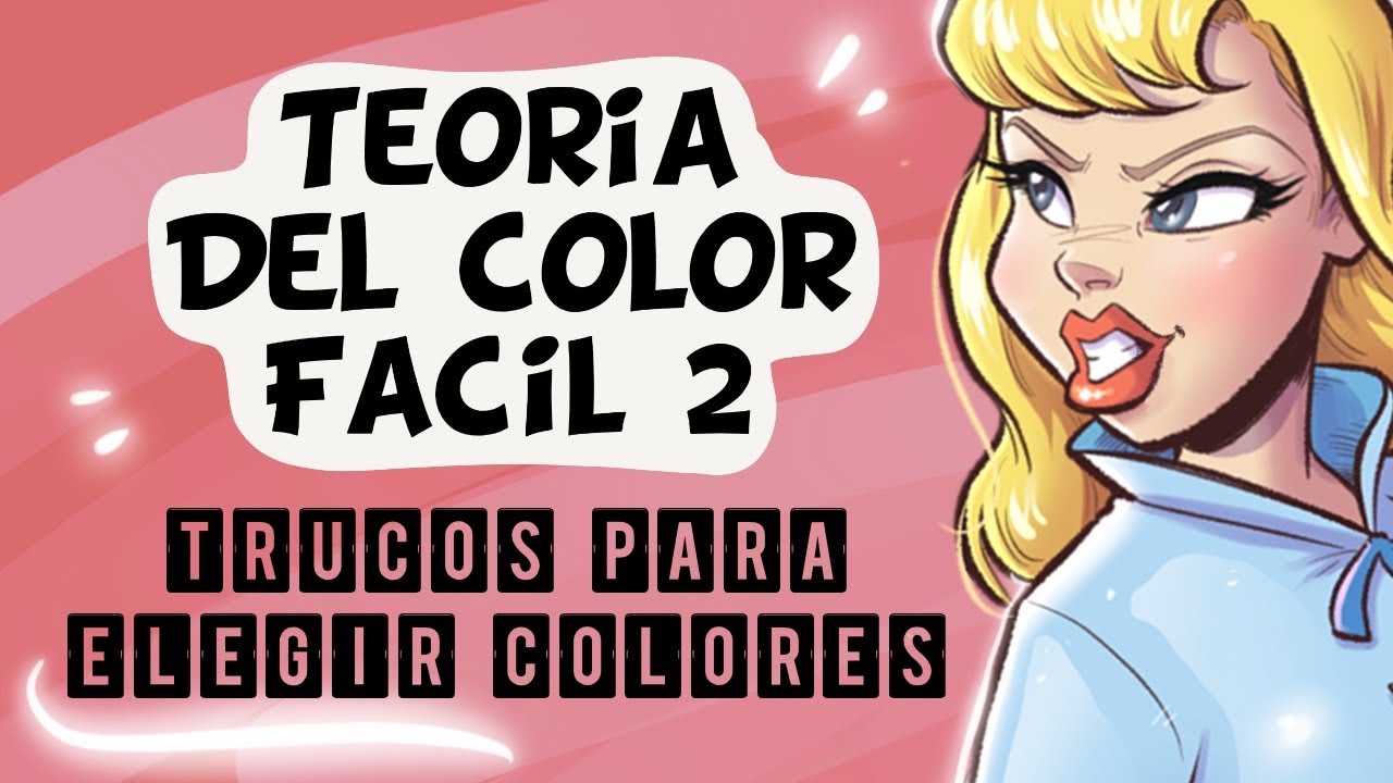 Teoría del color fácil: Trucos para elegir bien los colores (Parte 2)