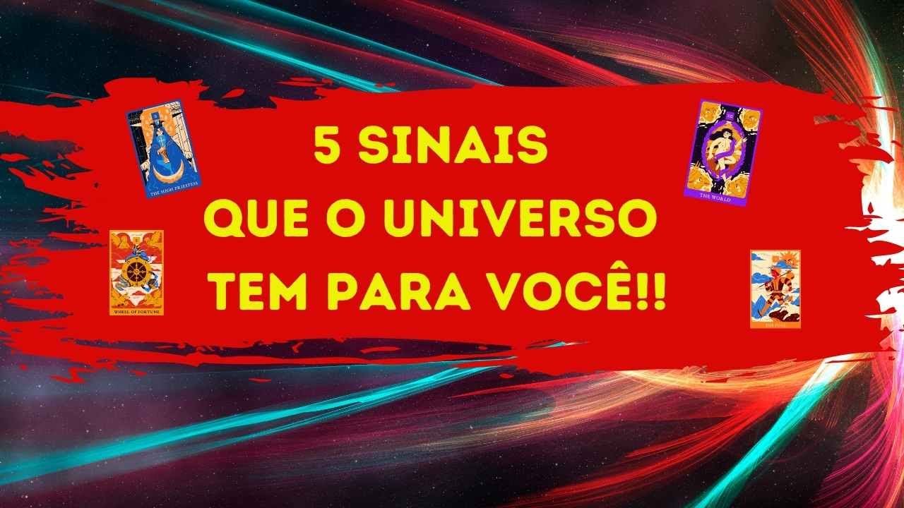 5 SINAIS QUE O UNIVERSO TEM PARA SUA VIDA AMOROSA!!!