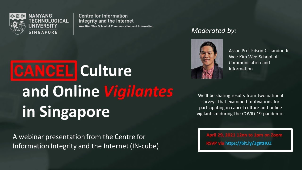 Cancel Culture and Online Vigilantes in Singapore
