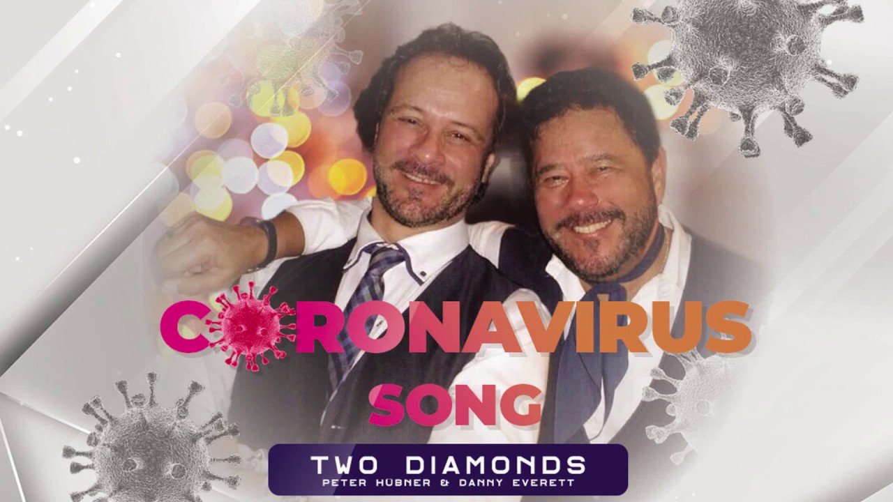 TWO DIAMONDS (Peter H&uuml;bner & Danny Everett) - CORONA SONG