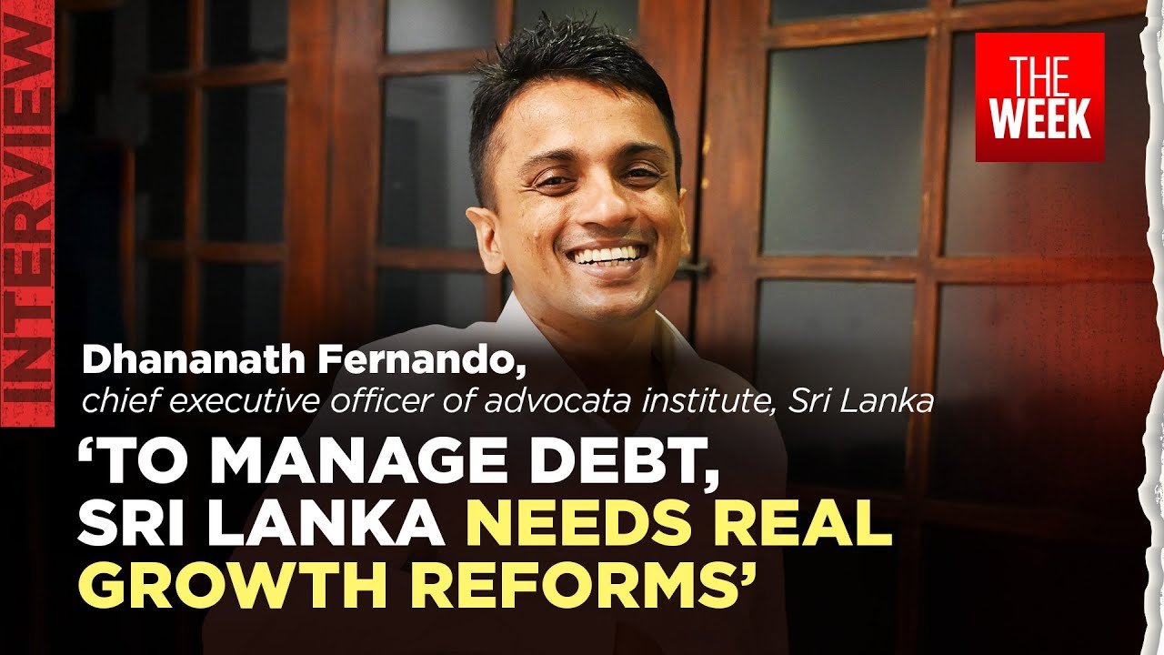 Dhananath Fernando interview | CEO of Advocata Institute, Sri Lanka speaks to THE WEEK