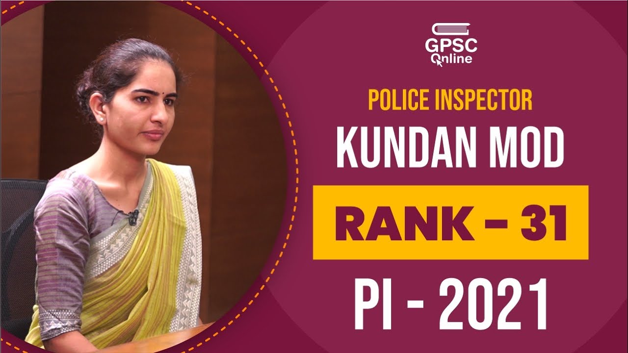 PI Topper Mock Interview | Kundan Mod | Rank - 31 | Police Inspector | PI-2021 | GPSC Online