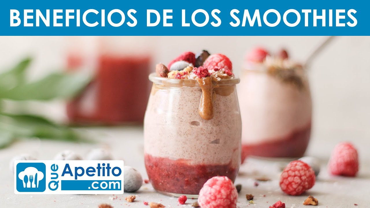 Beneficios de los Smoothies: Una bebida refrescante y nutritiva | QueApetito