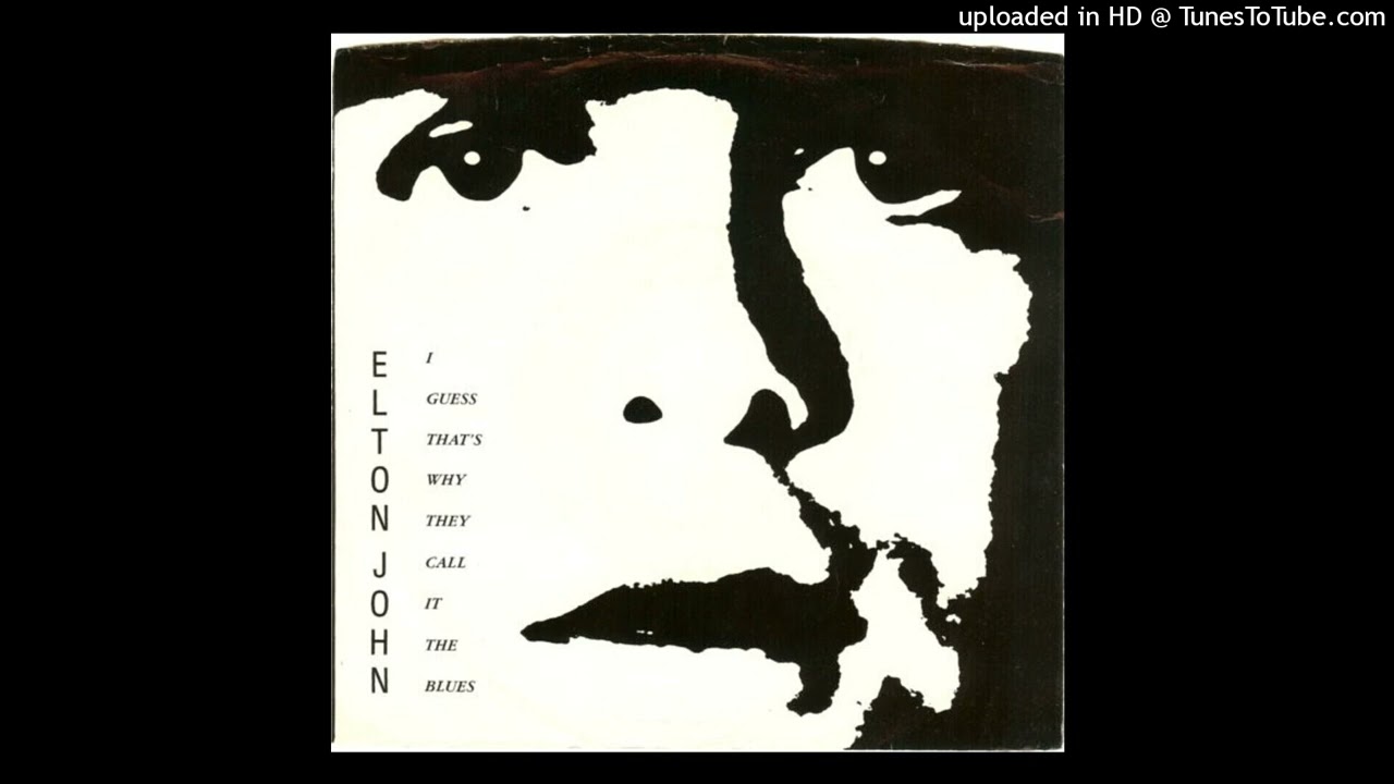 Elton John &ndash; I Guess That's Why They Call It The Blues (Extended 1983)