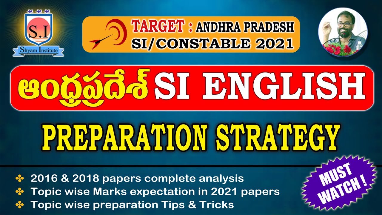 Must Watch video AP SI ENGLISH Preparation Strategy for AP Prelims and Mains