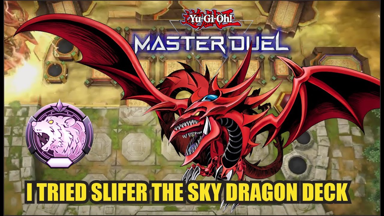 I Tried Slifer the Sky Dragon Deck ~ Yu-Gi-Oh! Master Duel Season 40