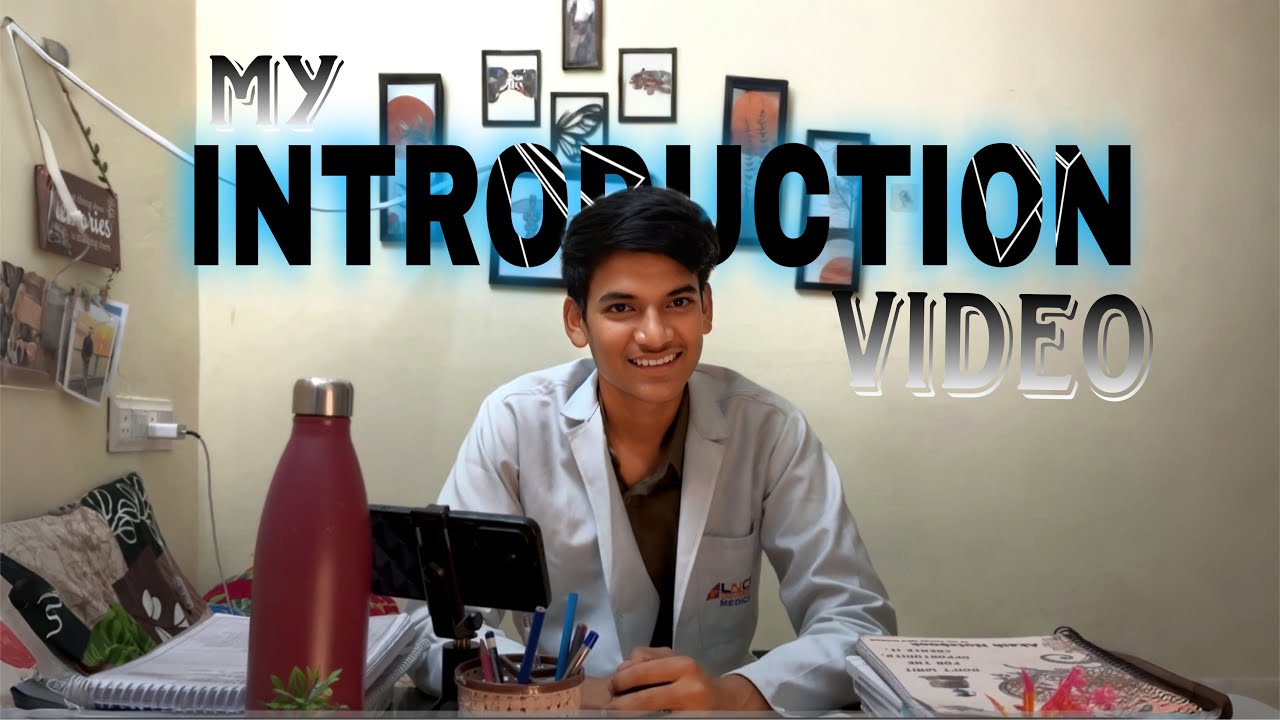 My Introduction Video❤️