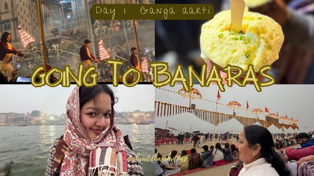 Finally in Banaras❤️🥰|| Ganga aarti at Dashashwamedh Ghat✨|| Assi ghaat vlog✨