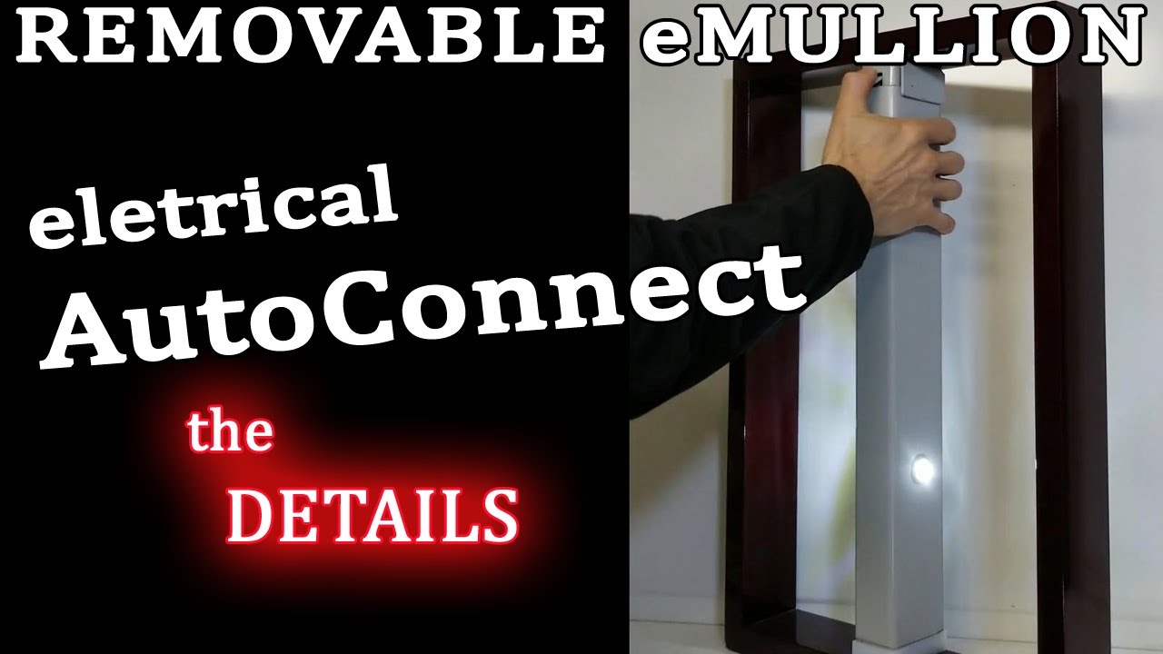 The Details - AutoConnect Electrical Option for Removable Mullions - An Industry 1st from Post Latch