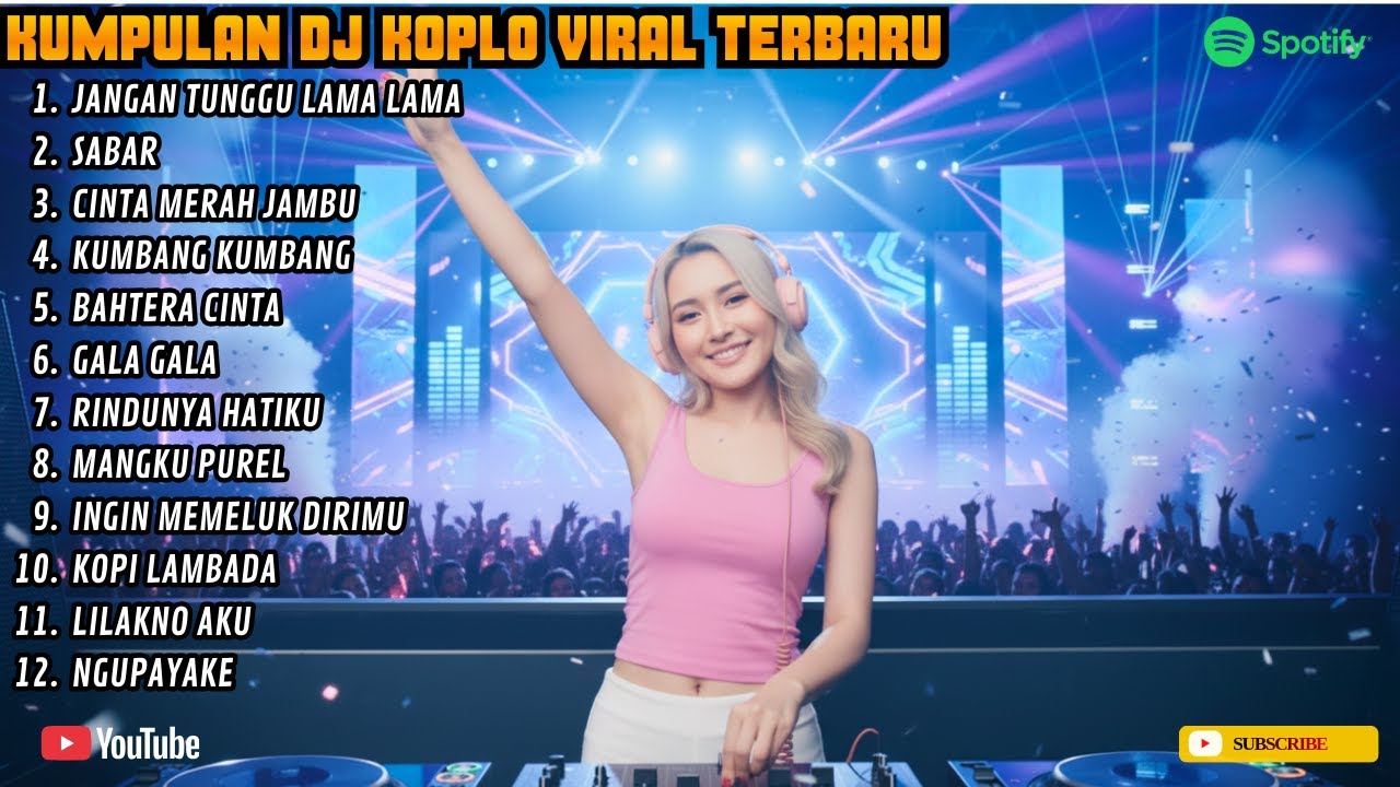 KOPLO TERBARU VERSI DJ ❗TOP TRENDING JANGAN TUNGGU LAMA LAMA ❗