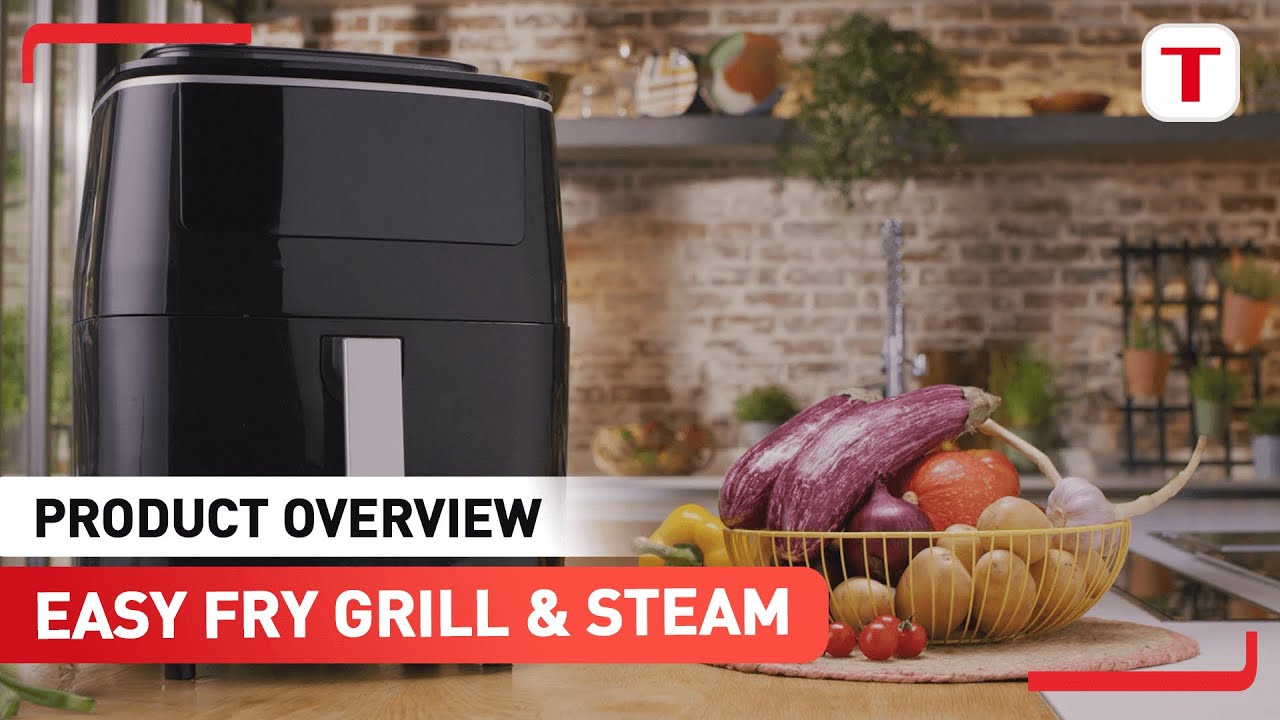 Discover the 3-in-1 Air Fryer: Air Fry, Grill and Steam | Tefal Easy Fry Grill & Steam FW2018