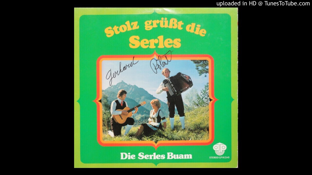 Serles Buam - Berg heil, Kameraden -  Hubert Klier