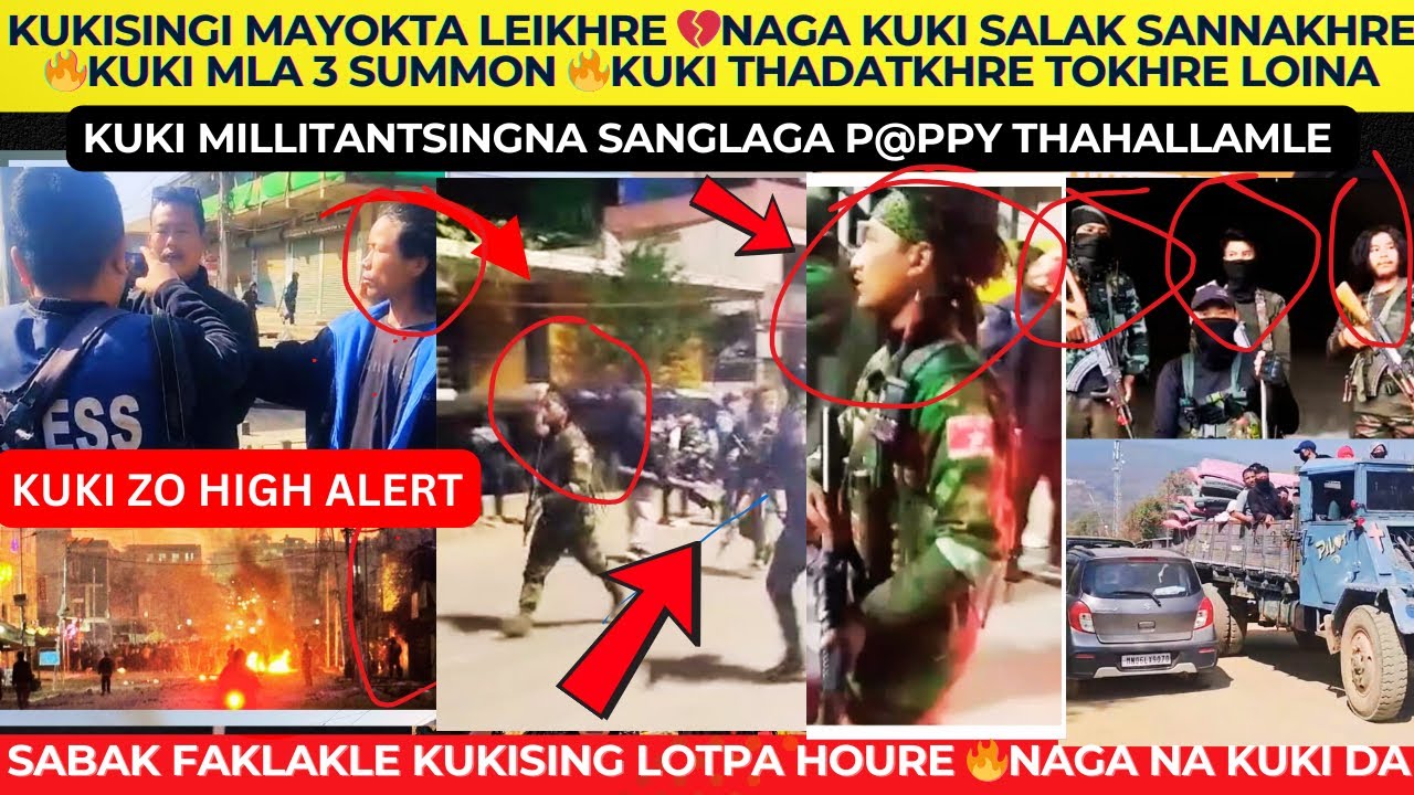 KUKISINGI MAYOKTA LEIKHRE 💔NAGA KUKI SALAK SANNAKHRE🔥KUKI MLA 3 SUMMON 🔥KUKI THADATKHRE TOKHRE LOINA