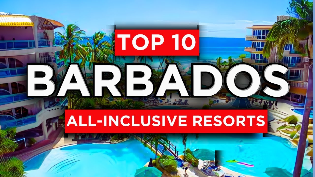 Top 10 Best Resorts in Barbados (2025)