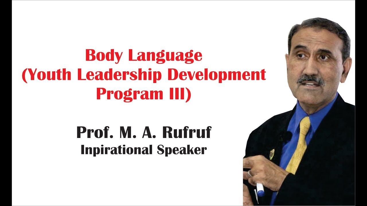 Body Language by Amjad Rufruf YLDP III